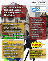 Taller: Dictaminación y Rehabilitación de Mampostería Histórica.