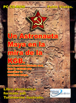 ¡Un Astronauta Maya en la mira de la KGB!